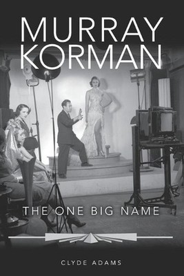 Murray Korman: The One Big Name by Clyde Adams (English) Paperback Book