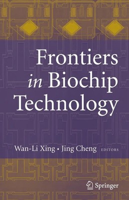 Wan-Li Xing (u. a.) | Frontiers in Biochip Technology | Taschenbuch | Englisch