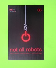 Not All Robots #5 2021 Artists Writers & Artisans High Grade Comic Book B51-217