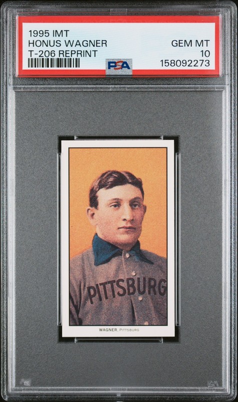 1995 IMT T-206 REPRINT HONUS WAGNER PSA 10