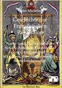 Geschichte Der FranzöSischen Revolution | Buch | 9783863824662