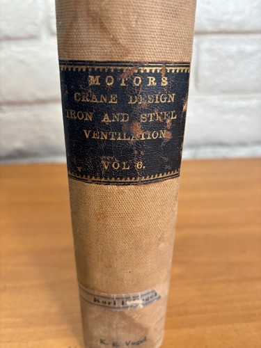 Antique 1911 Machinery Reference Series Hardbound 23 34 65 74 75 77 78 & More - Imagen 2 de 24