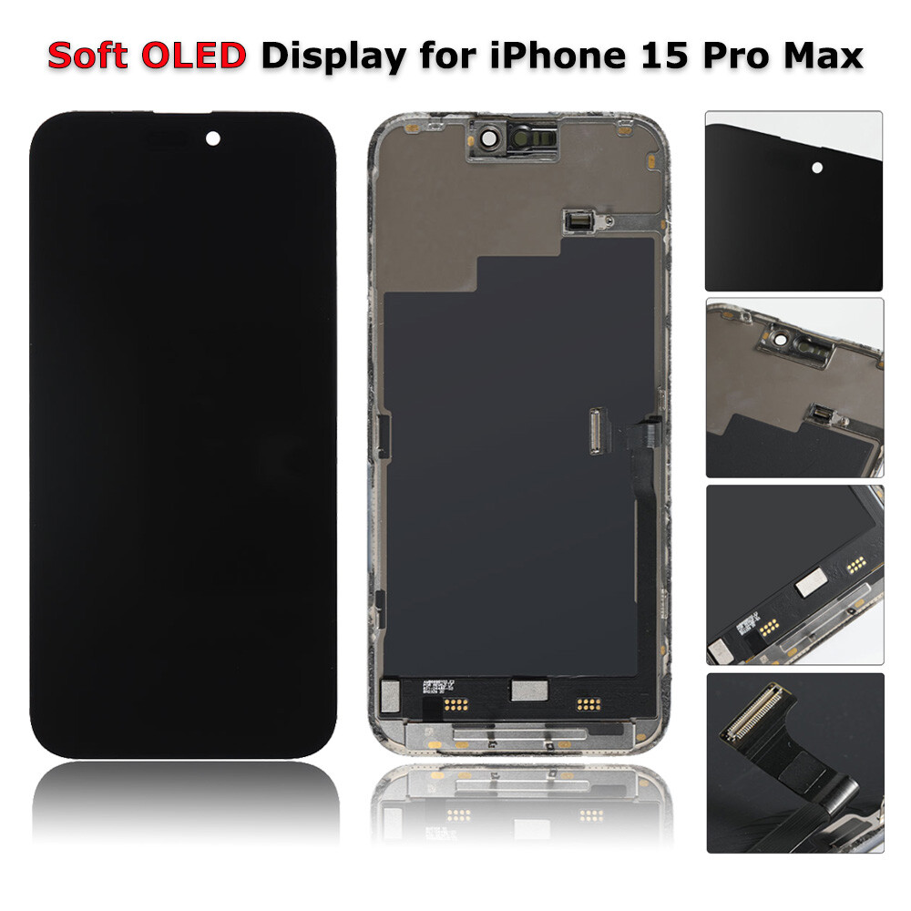 Soft OLED For iPhone 15 Pro Max LCD Display / Touch Screen Soft OLED For iPhone 15 Pro Max LCD Display / Touch Screen