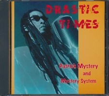 CD Patrick Mystery & Mystery System - Drastic Times