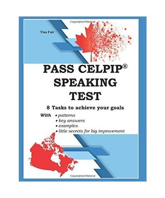 PASS CELPIP  SPEAKING TEST: 8 Tasks to achieve your goals, Fair, Tina