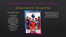 Topps 2026/2027 Flagship Premier League Collection - Base Cards #147 - #300