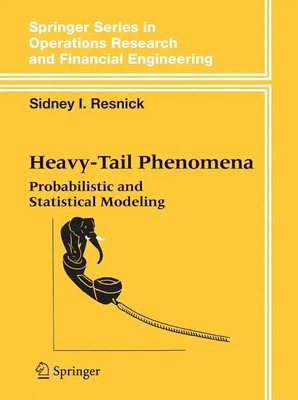 Heavy-Tail Phenomena | Probabilistic and Statistical Modeling | Resnick | Buch