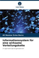 Ali Neomar Evies Barco | Informationssystem FüR Eine Wirksame Verteilungskette