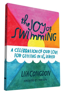 #ad The Joy of Swimming: A Celebration of Our Love for Getting in the Water Lis... $15.95