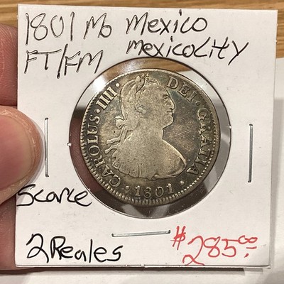 Mexico 1801 Mo Mexico City 2 Reales FT/FM Scarce Original