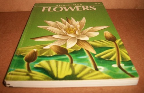 A Golden Guide Flowers Alexander Martin Herbert S Zim 1950 $1.50 PP paperback VG