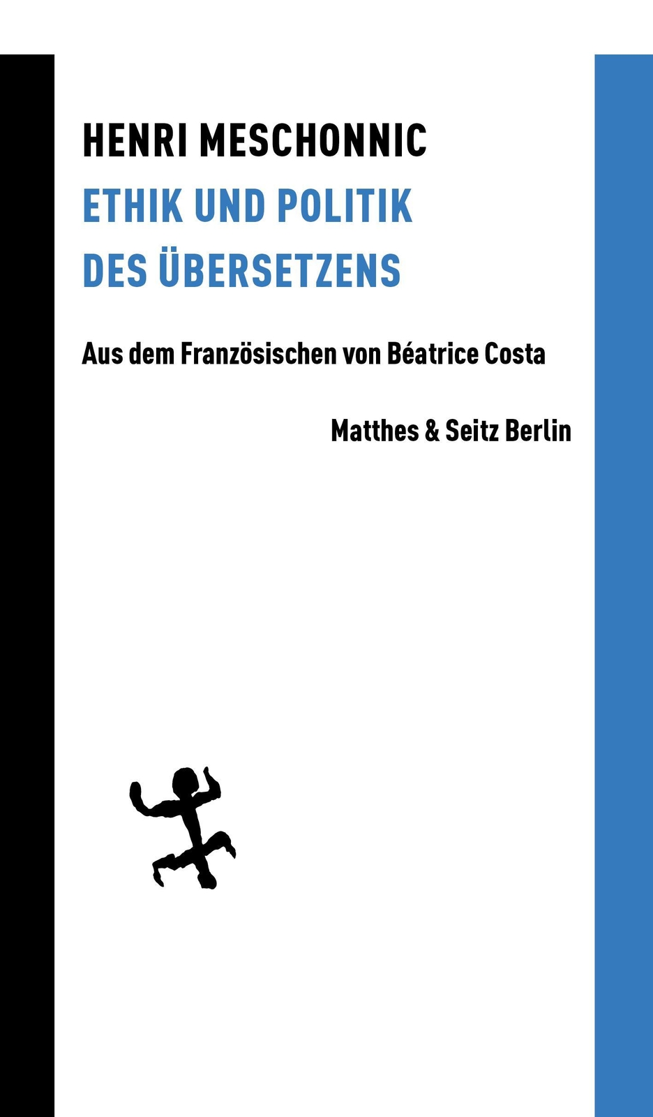 Thumbnail - Ethik Und Politik Des Übersetzens, Henri Meschonnic