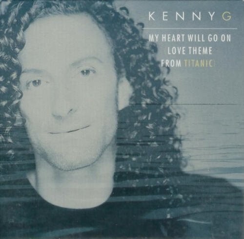 Kenny G - My Heart Will Go On - CD Single - NEW & SEALED - Picture 1 of 3