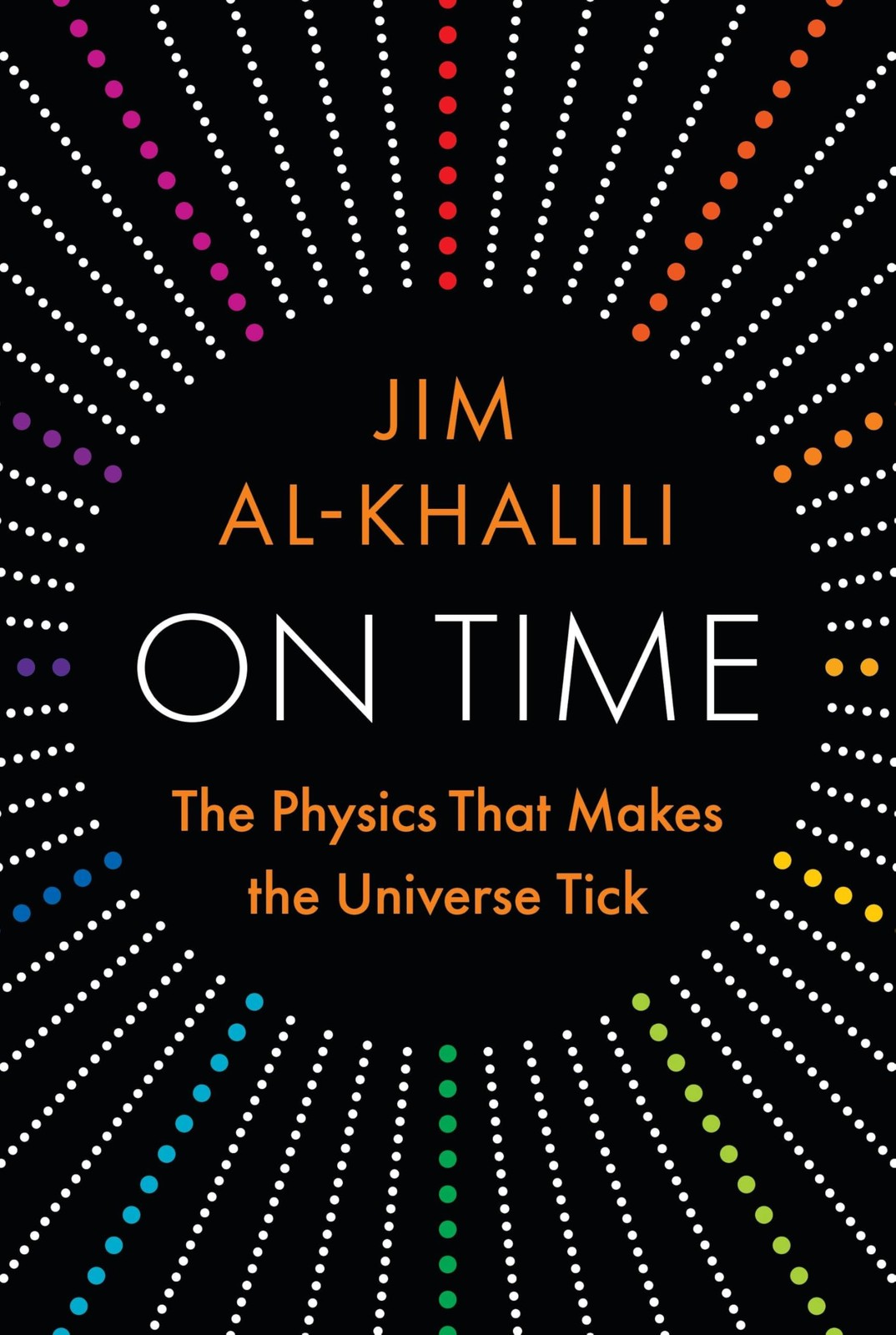 On Time by Jim Al-Khalili - - Image 4