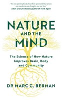 Nature And The Mind, Marc Berman