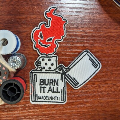 Burn It All Made In Hell Patch Goth Pyro Punk Emo Embroidered Iron On Patch 4x3''