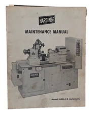 Hardinge Brothers ASM-5C Automatic Machine Maintenance Manual