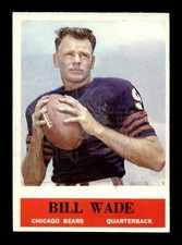 1964 Philadelphia #26 Bill Wade Bears EX-MT *6e