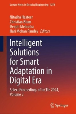 Intelligent Solutions for Smart Adaptation in Digital Era - 9789819781928