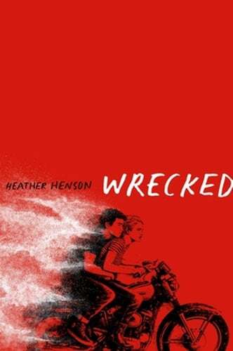 Wrecked by Heather Henson: New