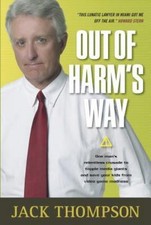 Out of Harm's Way by Jack Thompson