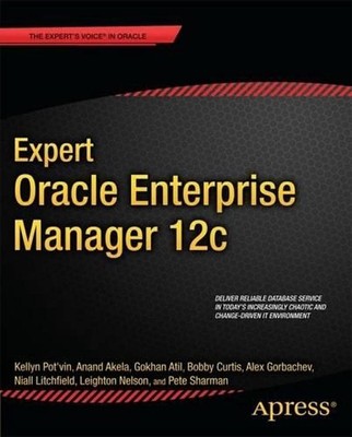 Expert Oracle Enterprise Manager 12c by Kellyn Pot'Vin (English) Paperback Book