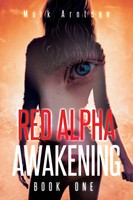 Red Alpha Awakening Mark Arntson Taschenbuch Kartoniert / Broschiert Englisch