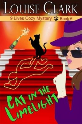 Katze im Rampenlicht (9 Lives Cozy Mystery Serie Die) von Clark, Louise