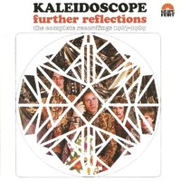 Kaleidoscope (Uk): Kaleidoscope (Uk) - Further Reflections: The Complete Re