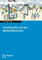 Schnittstellen (In) Der MedienöKonomie Sven Pagel Taschenbuch 474 S. Deutsch