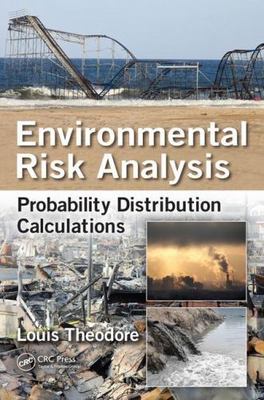Environmental Risk Analysis : Probability Distribution Calculations, Hardcove...