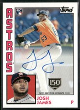 2019 Topps #84R-JJ Josh James 1984 Topps Baseball Auto 150th Anniversary #/150
