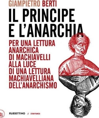 Bücher Giampietro Berti - Der Prinz und die Anarchie. Für eine anarchistische Lektüre Von 