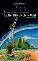 Dein Innerer Raum | Maurice Merkert | Taschenbuch | 214 S. | Deutsch | 2020