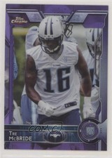 2015 Topps Chrome Rookies Purple Refractor Tre McBride #196 0nr3
