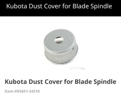 Kubota Silver Dust Cover for Blade Spindle, Compatible with Kubota K5651-34310