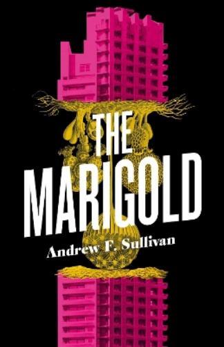 Andrew F. Sullivan The Marigold (Tascabile)
