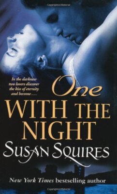 One with the Night,Susan Squires- 9780330460927