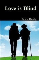 Love Is Blind Nick Brady Taschenbuch Kartoniert / Broschiert Englisch 2019