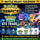 Pokemon Champions | Battle Ready 6IV | Shiny or Non-Shiny | Home Mobile TRADE