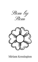 Stem By Stem Miriam Kensington Taschenbuch Englisch 2025 Ean 9781805669180