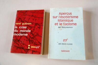 la crise du monde moderne idees e apercus sur l'esoterisme islamique et le taoi