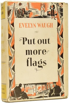 Evelyn WAUGH / Put Out More Flags 1st Edition