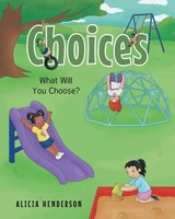 Alicia Henderson | Choices | Taschenbuch | Englisch (2021) | Newman Springs