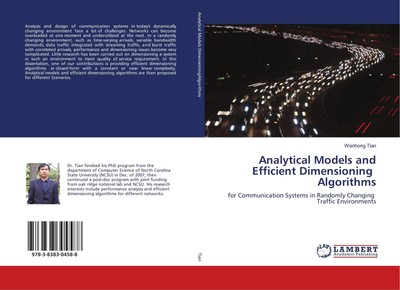 Analytical Models and Efficient Dimensioning Algorithms Wenhong Tian