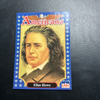 Jb15 Americana 1992 StarLine #218 Elias Howe Inventor