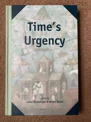 Time's Urgency by Carlos Montemayor, Robert Daniel