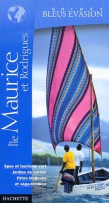 Blue Escape Guide: Mauritius und r... - Annie Crouzet - V429143
