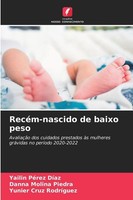 RecéM-Nascido De Baixo Peso Yailin PéRez DíAz