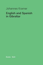 English and Spanish in Gibraltar Johannes Kramer
